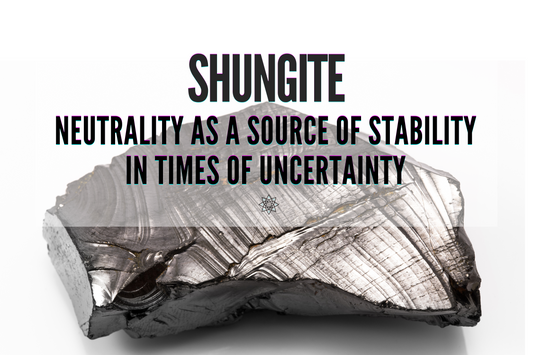 Shungite. An Intuitive Message About Finding Stability During Uncertain Times.